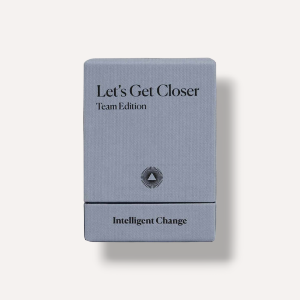 Intelligent Change Let's Get Closer: Teams